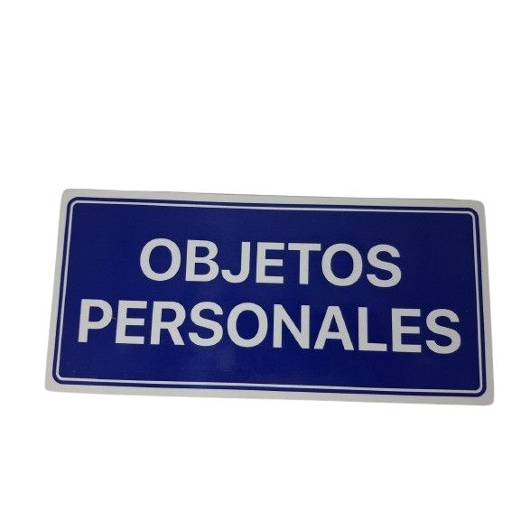 Senalizacion 30x14cms Objetos Personales