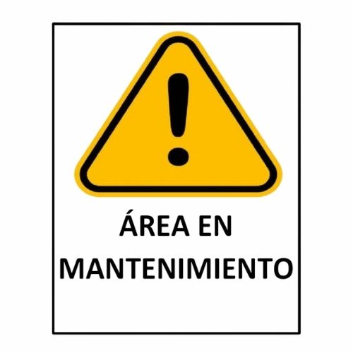 Señalizacion 60x30 cms (Area en Mantenimiento) 