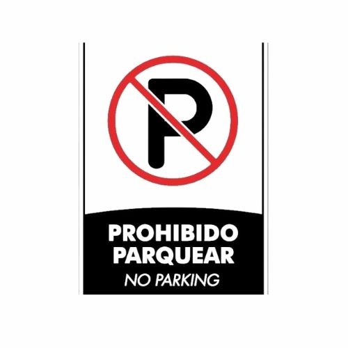 Señalización 60x60 Cms Cal.40 Prohibido Parquear